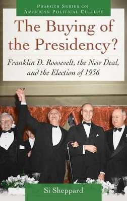 Buying of the Presidency? book