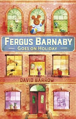 Fergus Barnaby Goes on Holiday book