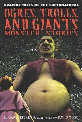 Ogres, Trolls, and Giants by Gary Jeffrey