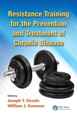 Resistance Training for the Prevention and Treatment of Chronic Disease book