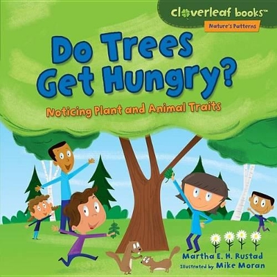 Do Trees Get Hungry? book