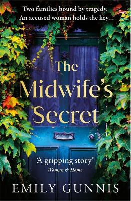 The Midwife's Secret: A gripping, heartbreaking story about a missing girl and a family secret for lovers of historical fiction book