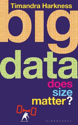 Big Data by Timandra Harkness