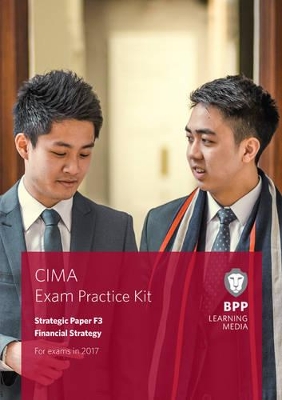 CIMA F3 Financial Strategy by BPP Learning Media