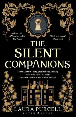 The The Silent Companions: Dyslexia-friendly Edition by Laura Purcell