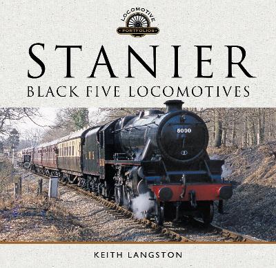 Stanier: Black Five Locomotives book