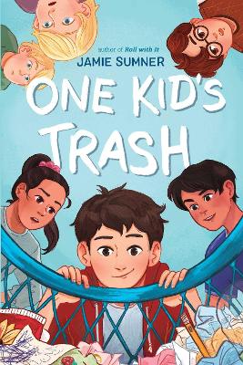 One Kid's Trash by Jamie Sumner