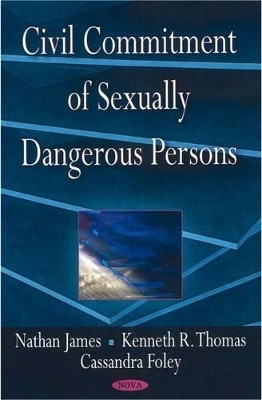 Civil Commitment of Sexually Dangerous Persons book