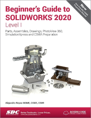 Beginner's Guide to SOLIDWORKS 2020 - Level I book