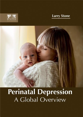 Perinatal Depression: A Global Overview book