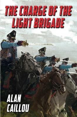 The Charge of the Light Brigade book