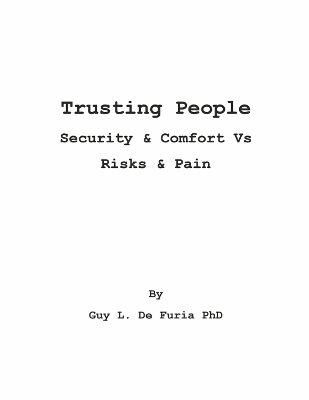 Trusting People: Security & Comfort Vs Risks & Pain book