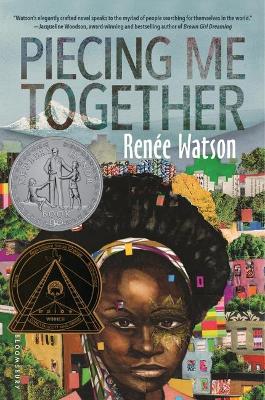 Piecing Me Together by Renée Watson