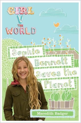 Sophie Bennett Saves the Planet book