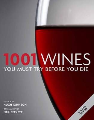 1001 Wines You Must Try Before You Die book
