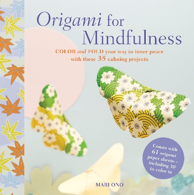 Origami for Mindfulness book