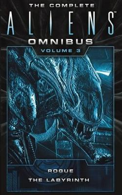 Complete Aliens Omnibus, Volume 3 book