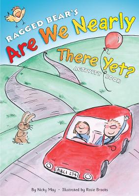 Are We Nearly There Yet? Activity Book book