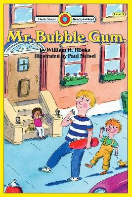 Mr. Bubble Gum: Level 3 book