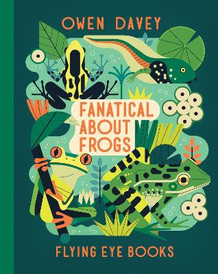 Fanatical About Frogs book