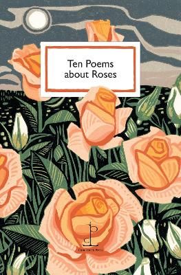 Ten Poems about Roses book