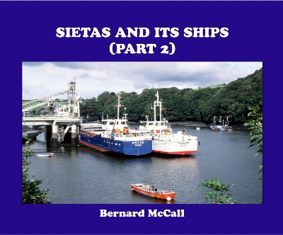 SIETAS AND ITS SHIPS (PART 2) book