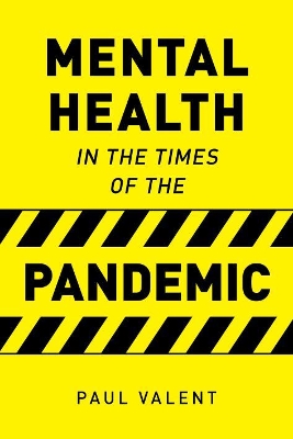 Mental Health in the Times of the Pandemic book