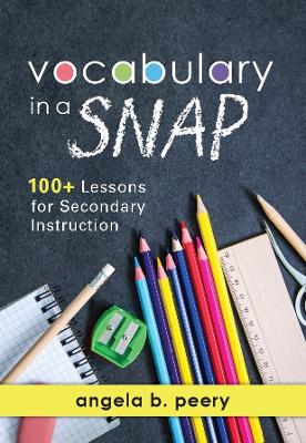 Vocabulary in a Snap by Angela B Peery