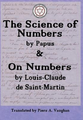 The Numerical Theosophy of Saint-Martin & Papus book