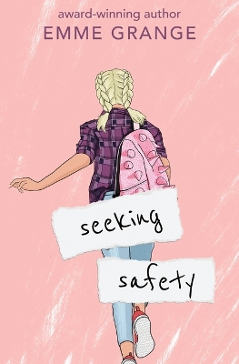 Seeking Safety: Sophomore Year book