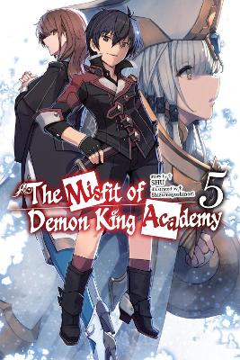 The Misfit of Demon King Academy, Vol. 5 (light novel) book