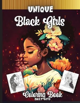 Unique Black Girls Coloring Book: 50 Unique pictures of Black Women book