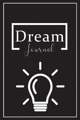 Dream Book: Record, Track, and Interpret Your Dreams, Daily Dream Book book