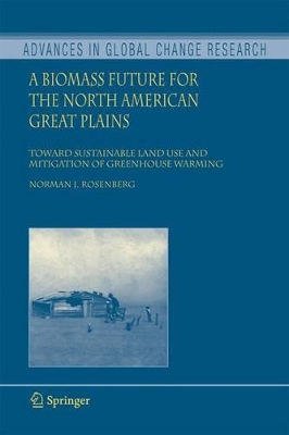 Biomass Future for the North American Great Plains book