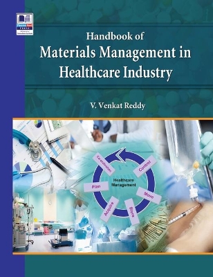 Handbook of Materials Management in Healthcare Industry book