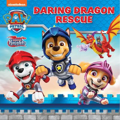 PAW Patrol: Daring Dragon Rescue Picture Book book