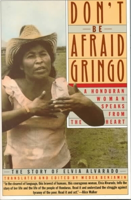 Don't be Afraid Gringo book