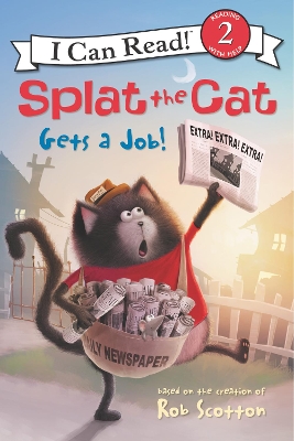 Splat the Cat Gets a Job! book