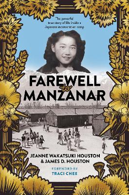 Farewell to Manzanar 50th Anniversary Edition by Jeanne Wakatsuki Houston