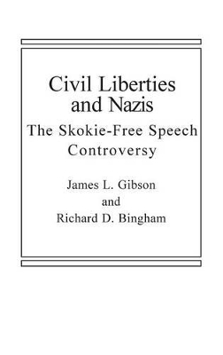 Civil Liberties and Nazis book