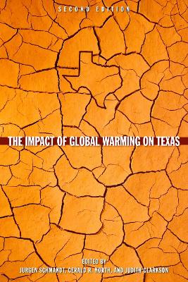The Impact of Global Warming on Texas book