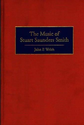 Music of Stuart Saunders Smith book