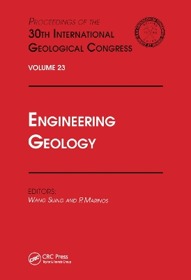 Engineering Geology: Proceedings of the 30th International Geological Congress, Volume 23 by Wang Sijing