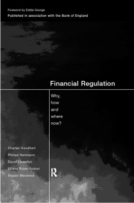 Financial Regulation by Charles Goodhart