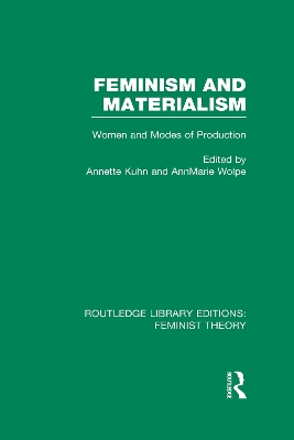 Feminism and Materialism by Annette Kuhn