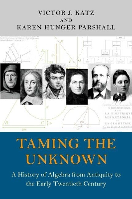 Taming the Unknown by Victor J. Katz