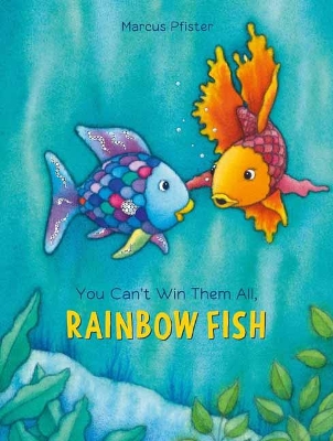 You Can't Win Them All, Rainbow Fish book
