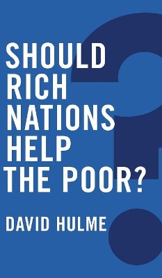 Should Rich Nations Help the Poor? book