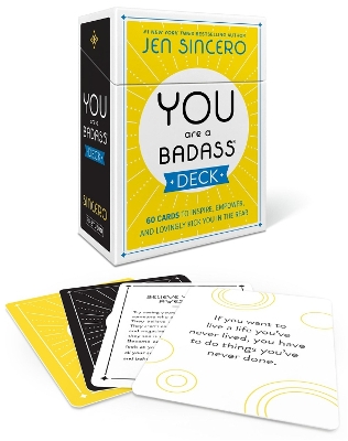 You Are a Badass® Deck: 60 Cards to Inspire, Empower, and Lovingly Kick You in the Rear book