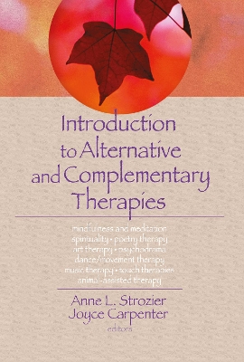 Introduction to Alternative and Complementary Therapies book